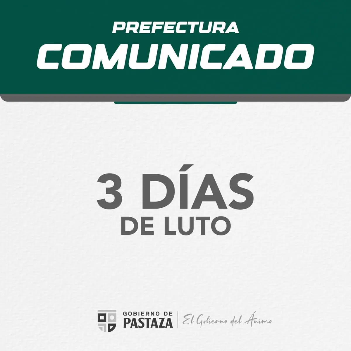 Lee más sobre el artículo Prefectura de Pastaza declara 3 días de luto.