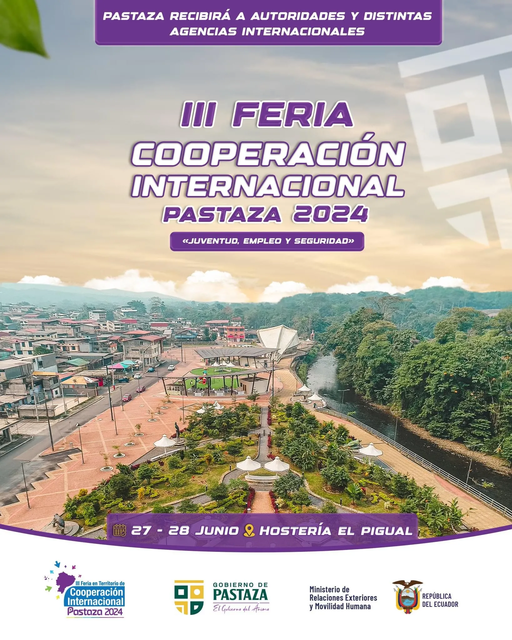 Lee más sobre el artículo Pastaza será la sede de la 3ra Feria de Cooperación Internacional, «Empleo, Juventud, y Seguridad».