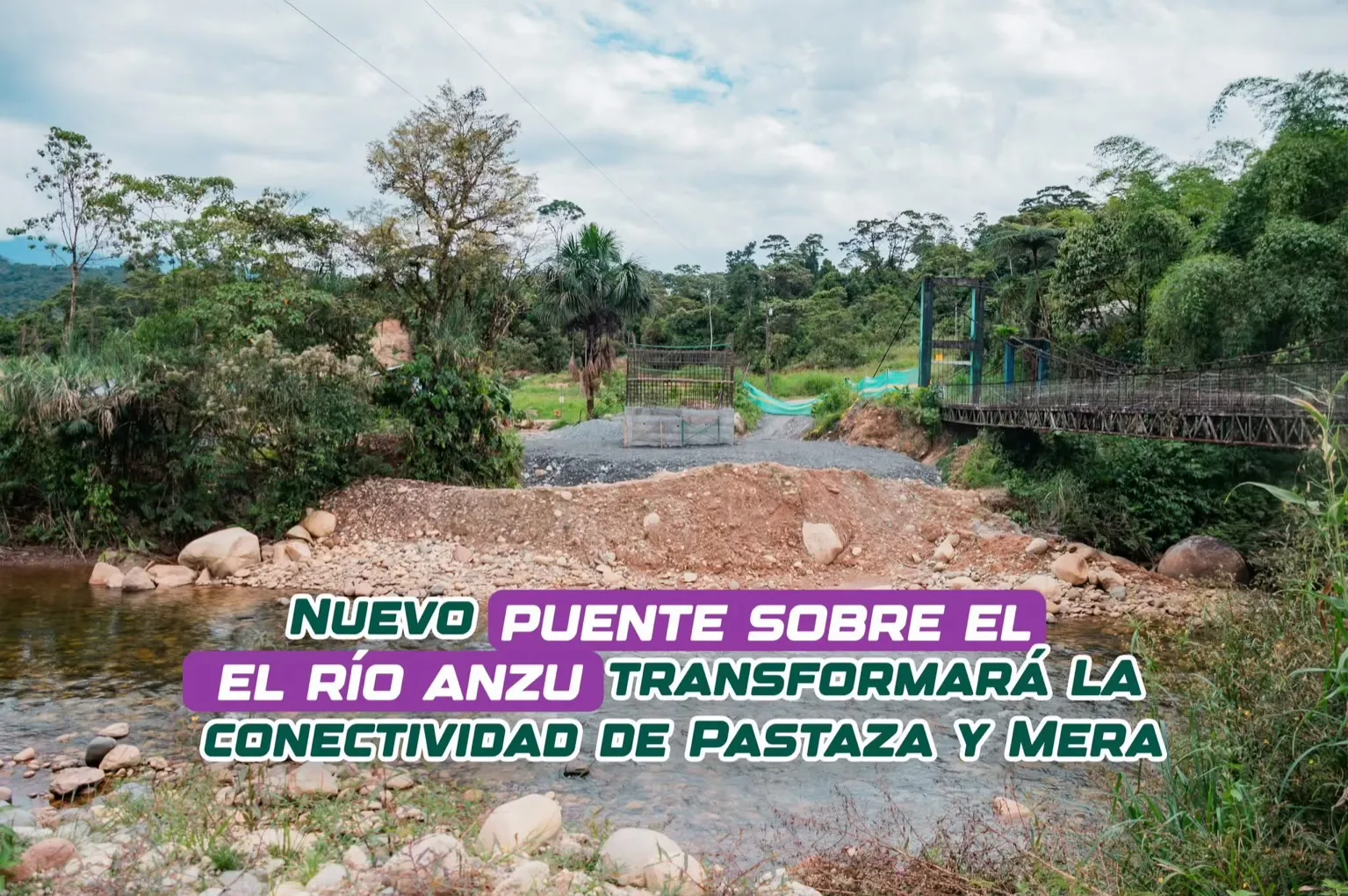 Lee más sobre el artículo Prefectura de Pastaza construye puente sobre río Anzu.