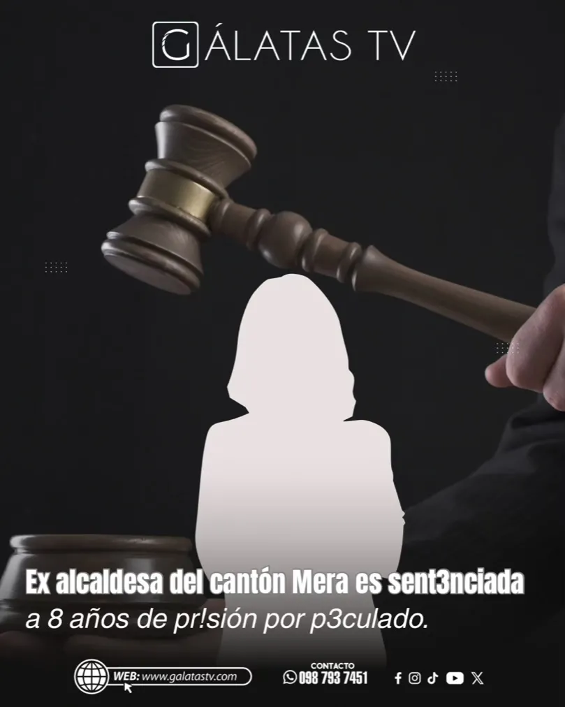 Lee más sobre el artículo Ex alcaldesa de Mera sent3nciada por p3culado